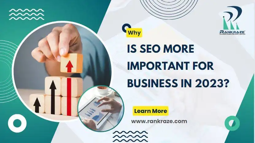 Why Is SEO MORE Important For Business in 2023?