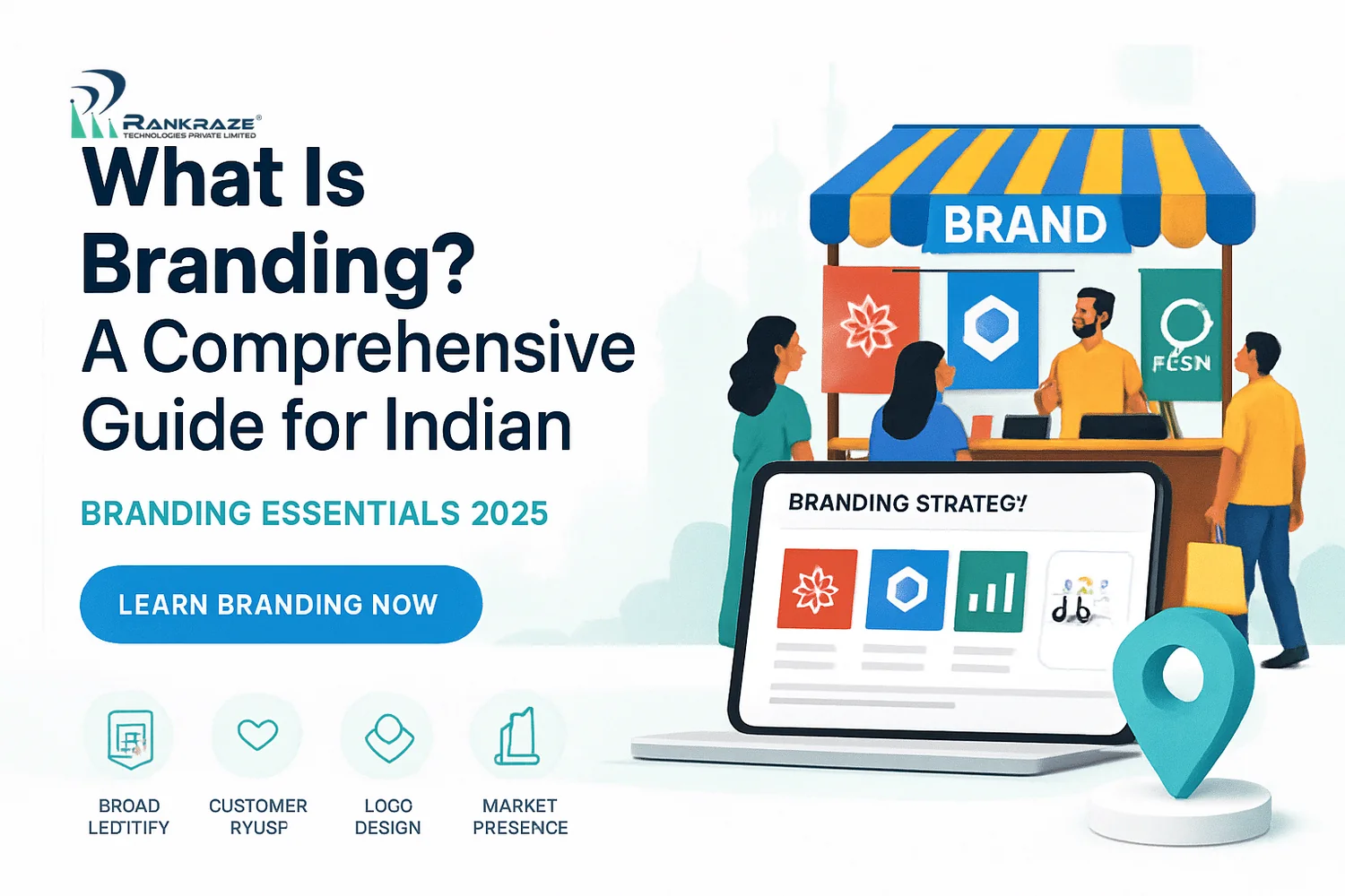 What Is Branding? A Comprehensive Guide for Indian Businesses in 2025