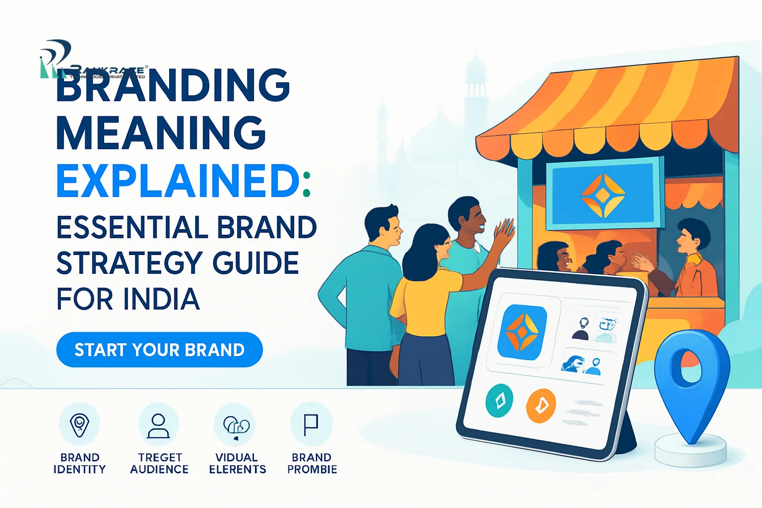 Branding Meaning Explained: Essential Brand Strategy Guide for Businesses in India
