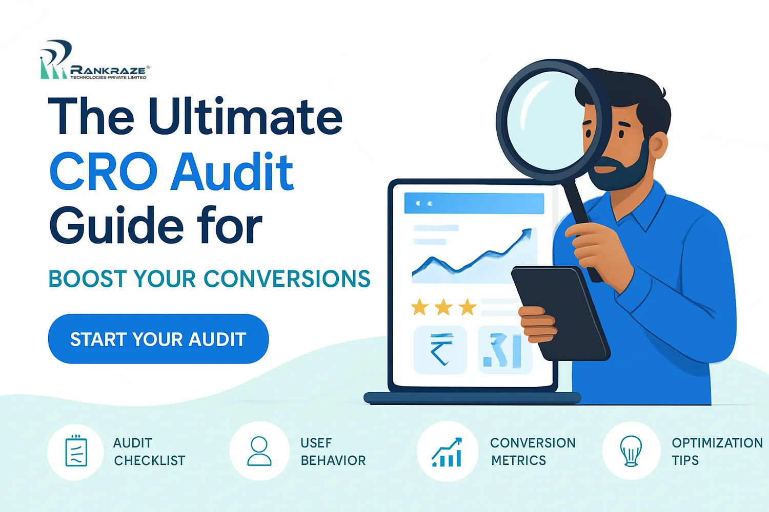 The Ultimate CRO Audit Guide for Indian Businesses: Boost Your Website Conversion Rates